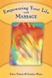 Empowering Your Life with Massage