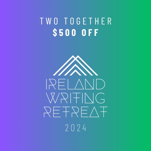 Two Together discount _ Ireland Writing Retreat deposit